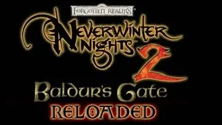 [32] Let's Play NWN2 - Baldur's Gate Reloaded mod