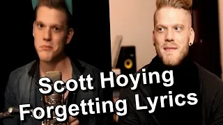 Scott Hoying - King Of Forgetting Lyrics
