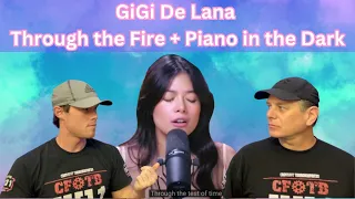 Two ROCK Fans REACT to GiGi De Lana Through the Fire + Piano in the Dark