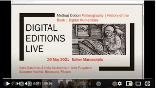 Italian Manuscripts: Dante & Boccaccio as Digital Editions Live 5 (Oxford HoB Projects 2021)