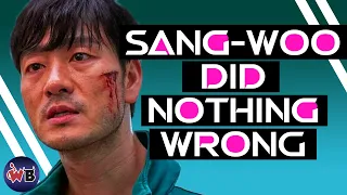 Sang-woo Did Nothing Wrong in Squid Game