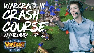 Grubby's Warcraft 3 Crash Course - Gameplay (Part 2)