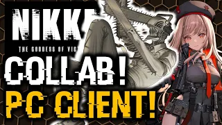 CHAINSAWMAN COLLAB + PC CLIENT TESTING! | NIKKE Goddess of Victory
