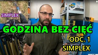 GODZINA BEZ CIĘĆ ODC.1: SIMPLEX