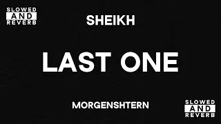 MORGENSHTERN - SHEIKH (Slowed & Reverb)