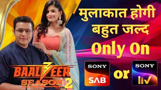 Good News - Baalveer Season 4 Release Date Confirmed | Sab Tv | Dev Joshi | Filmi Inspection