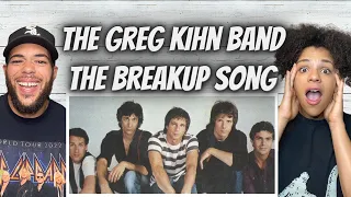 UH OH!| FIRST TIME HEARING The Greg Kihn Band  - The Breakup Song REACTION