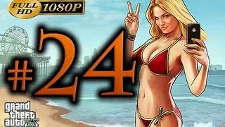 GTA 5 - Walkthrough Part 24 [1080p HD] - No Commentary - Grand Theft Auto 5 Walkthrough