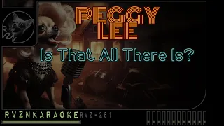 PEGGY LEE - "Is That All There Is?" Karaoke