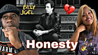 OMG THIS IS WHAT WE ALL NEED!!!   BILLY JOEL - HONESTY (REACTION)