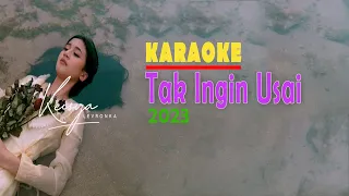 [Karaoke] Tak Ingin Usai - Keisya (Karaoke Version + Lirik)