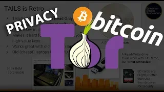 The Onion Router, TAILS and how it benefits Bitcoin