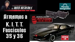 KITT El auto increíble Planeta DeAgostini Tomos 35 y 36!!