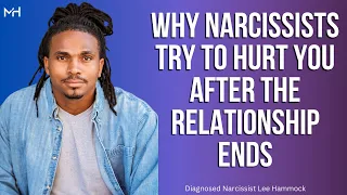 Why do narcissists try to hurt you after the relationship ends | The Narcissists' Code Ep 734