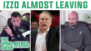 How Close Was Izzo To Leaving MSU?