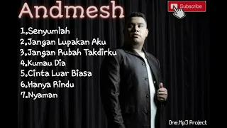 kumpulan Lagu Andmesh 2020 💙 Lagu Hits Indonesia💙