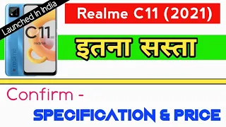 Realme C11 [2021] Launched In India|Confirm-|Specification|Price & More...