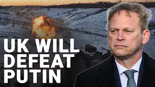 The UK is committed to 'keep the fight going against Putin and ultimately win' | Grant Shapps