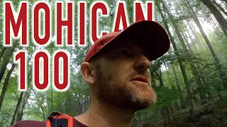 THE MOHICAN 100 Ultramarathon.  My long distance running redemption in 2021!