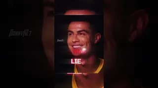 Cristiano Ronaldo is a liar 😱😈