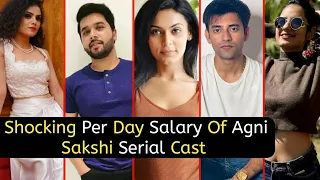 Shocking Per Day Salary Of Agni Sakshi Serial Cast | Satvik | Jeevika | TM