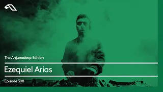 The Anjunadeep Edition 398 with Ezequiel Arias