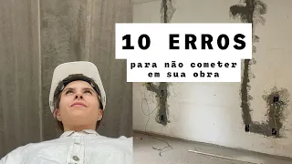 ERROS QUE TE FAZEM PERDER DINHEIRO EM OBRA