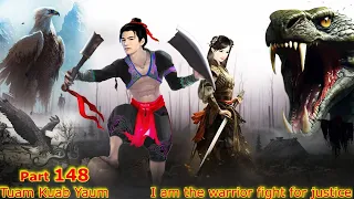 Tuam Kuab Yaum The Warrior fight for justice ( Part 148 ) 9/14/2023