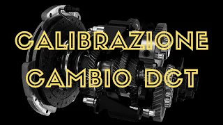 Come Calibrare il cambio automatico a doppia frizione DCT/TCT/DDTC