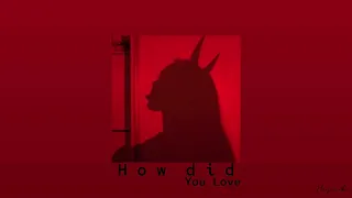 Shinedown - How did You Love (slowed & reverb)