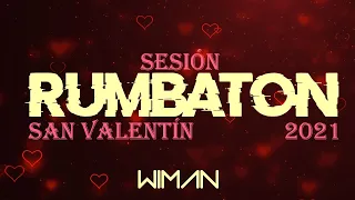 Sesión RUMBATÓN 2021 - Reggaetón Flamenco by Wiman