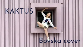 Kaktus - Bovska cover by Shakkalo