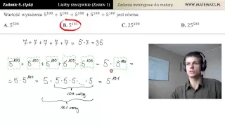 Zadanie 5 - Potęgi [zadania maturalne - działania na liczbach]