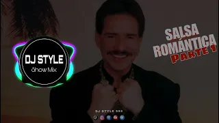 Salsa Romantica Mix Parte 1 DJ STYLE