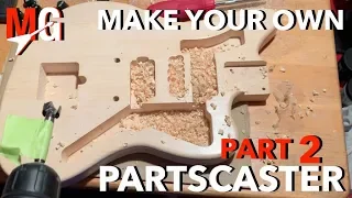 How to Build Your own Partscaster Guitar, Part 2 :  Body Mods