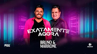 Bruno & Marrone - Exatamente Agora