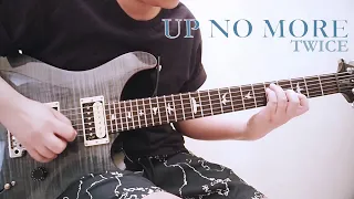 [TAB] TWICE(트와이스)- UP NO MORE Guitar cover 기타 [Chords]