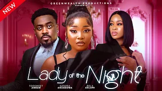 LADY OF THE NIGHT  - SANDRA OKUNZUWA ,TOOSWEET ANNAN, BELLA SALAMI LATEST FULL NIGERIAN MOVIE 2024