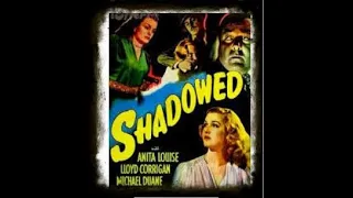 Shadowed 1946 | Vintage Crime Drama | Vintage Mystery Movies | Film Noir | | Vintage Full Movies