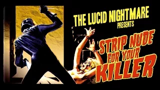 The Lucid Nightmare - Strip Nude For Your Killer Review