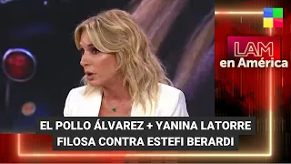 Yanina Latorre contra Estefi Berardi + El Pollo Álvarez - #LAM | Programa completo (1/12/23)