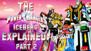 The DEFINITIVE Power Rangers Iceberg Explained (Part 2)