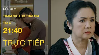 TRỰC TIẾP VTV3 | Full Tập 5 - Trạm Cứu Hộ Trái Tim