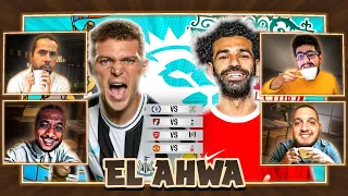 PREMIER LEAGUE WEEKEND PREDICTIONS! LIVERPOOL VS NEWCASTLE! MAN UNITED VS FOREST! EL AHWA EP13!