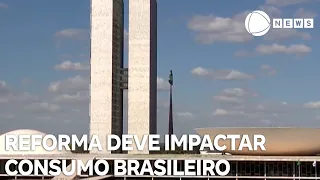 Reforma tributária deve gerar impacto no consumo brasileiro