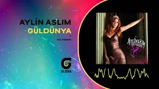 Aylin Aslım - Güldünya (Gülyabani)