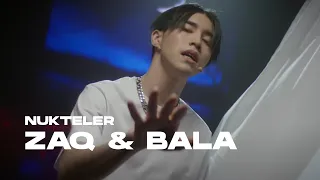 ZAQ & BALA - NUKTELER | Live Performance