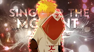 Sing For The Moment - Naruto [AMV/EDIT] Very Quick !