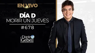 River Church | Dante Gebel | Servicio 11:00am | Día D - Morir un Jueves