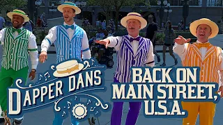 The Dapper Dans Performing Once Again on Main Street, U.S.A. at Magic Kingdom